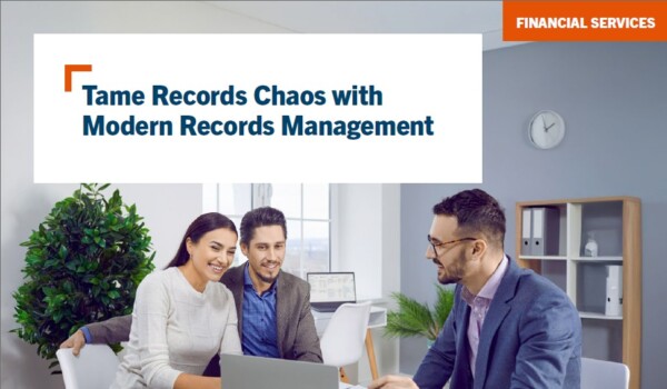 Tame Records Chaos with Modern Records Management